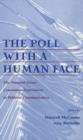 The Poll With A Human Face : The National Issues Convention Experiment in Political Communication - eBook