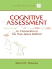 Cognitive Assessment : An Introduction to the Rule Space Method - eBook