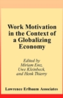 Work Motivation in the Context of A Globalizing Economy - eBook