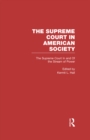 The Supreme Court In and Out of the Stream of History : The Supreme Court in American Society - eBook