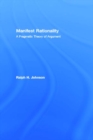 Manifest Rationality : A Pragmatic Theory of Argument - eBook
