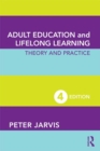 Adult Education and Lifelong Learning : Theory and Practice - eBook