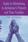 Guide to Ministering to Alzheimer's Patients and Their Families - eBook