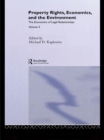 Property Rights, Economics and the Environment - eBook