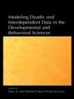 Modeling Dyadic and Interdependent Data in the Developmental and Behavioral Sciences - eBook