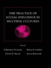 The Practice of Social influence in Multiple Cultures - eBook