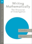 Writing Mathematically : The Discourse of 'Investigation' - eBook