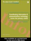 Coordinating information and communications technology across the primary school - eBook