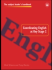Coordinating English at Key Stage 2 - eBook