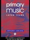 Primary Music: Later Years - eBook
