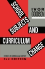 School Subjects and Curriculum Change - eBook