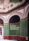 Reading Architecture and Culture : Researching Buildings, Spaces and Documents - eBook