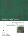 Marine and Coastal Geographical Information Systems - eBook