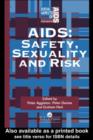 Aids : Safety, Sexuality and Risk - eBook