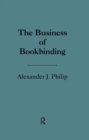 The Business of Bookbinding - eBook