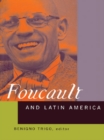 Foucault and Latin America : Appropriations and Deployments of Discursive Analysis - eBook
