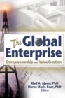 The Global Enterprise : Entrepreneurship and Value Creation - eBook