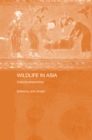 Wildlife in Asia : Cultural Perspectives - eBook
