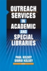 Outreach Services in Academic and Special Libraries - eBook