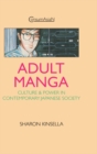 Adult Manga : Culture and Power in Contemporary Japanese Society - eBook