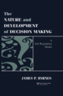 The Nature and Development of Decision-making : A Self-regulation Model - eBook