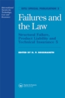 Failures and the Law : Structural Failure, Product Liability and Technical Insurance 5 - eBook
