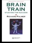 Brain Train : Studying for success - eBook