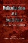 Multiculturalism as a fourth force - eBook