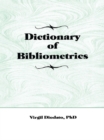 Dictionary of Bibliometrics - eBook