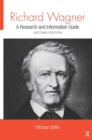 Richard Wagner : A Research and Information Guide - eBook