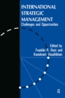 International Strategic Management : Challenges And Opportunities - eBook