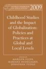 World Yearbook of Education 2009 : Childhood Studies and the Impact of Globalization: Policies and Practices at Global and Local Levels - eBook