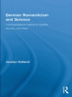 German Romanticism and Science : The Procreative Poetics of Goethe, Novalis, and Ritter - eBook