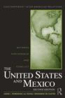 The United States and Mexico : Between Partnership and Conflict - eBook
