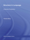 Structure in Language : A Dynamic Perspective - eBook