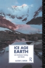 Ice Age Earth : Late Quaternary Geology and Climate - eBook