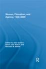 Women, Education, and Agency, 1600-2000 - eBook