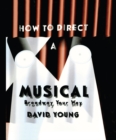 How to Direct a Musical - eBook