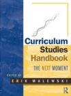 Curriculum Studies Handbook - The Next Moment - eBook