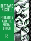 Education and the Social Order - eBook