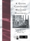 A Guide to Copyright for Museums and Galleries - eBook