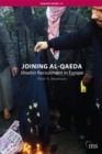 Joining al-Qaeda : Jihadist Recruitment in Europe - eBook