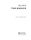 Blues: The Basics - eBook