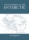 Encyclopedia of the Antarctic - eBook