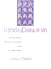 Literary Darwinism : Evolution, Human Nature, and Literature - eBook