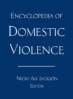Encyclopedia of Domestic Violence - eBook