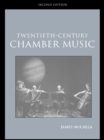 Twentieth-Century Chamber Music - eBook