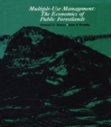 Multiple-Use Management : The Economics of Public Forestlands - eBook