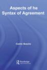 Aspects of the Syntax of Agreement - eBook