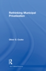 Rethinking Municipal Privatization - eBook